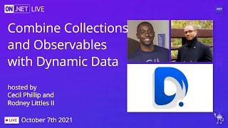 On .NET Live -  Bridging Observables and Collection with DynamicData