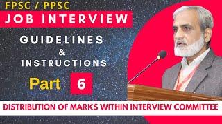 FPSC, PPSC Interview Guidelines and Tips, Part 6 | Interview Marks Distribution