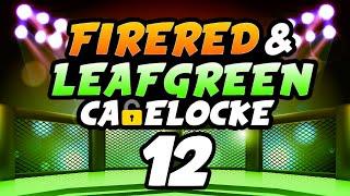 Pokemon Fire Red & Leaf Green Cagelocke vs @leafgreengaming Ep 12