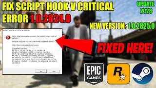 GTA V - HOW TO FIX LATEST SCRIPT HOOK V CRITICAL ERROR | NEW VERSION 1.0.2825.0