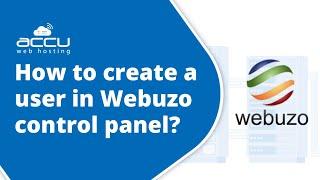 How to create a user in Webuzo control panel?