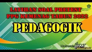 Soal Latihan Pretest Pedagogik | PPG Kemenag 2022