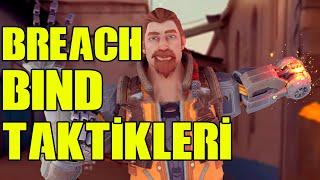 VALORANT BREACH BİND TÜM TAKTİKLERİ ( BREACH REHBER TÜRKÇE)