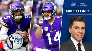 PFT’s Mike Florio on the Vikings’ Looming Darnold-or-McCarthy Decision | The Rich Eisen Show