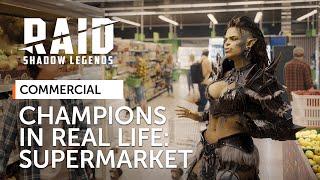 RAID: Shadow Legends | Champions IRL | Supermarket (Official Commercial)