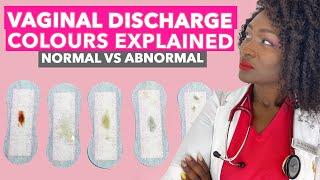 Vaginal Discharge Colours | Is My Discharge Normal:Thrush, Bacterial Vaginosis, STI, Yeast Infection