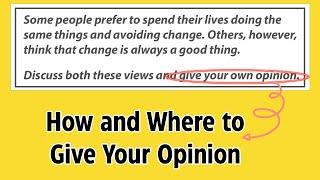 *how* and *where* to give your opinion in discuss both these views//ielts writing task 2