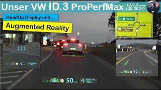 HeadUp-Display und AUGMENTED-REALITY im VW ID.3 | Praxistest auf dem Weg zu Arbeit