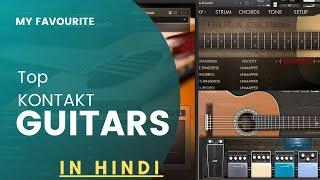 Best Kontakt Guitars libraries for Music Production | Hindi | Walkthrough Video