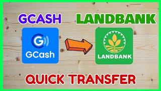 GCash Landbank Transfer: How to Transfer from GCash to Landbank App | Transfer Fee?