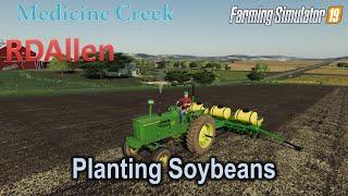 Planting Soybeans! | E35 Medicine Creek | Farming Simulator 19