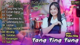 Cantika Davinca - Tang Ting Tung | Full Album Terbaru | Dangdut Koplo 2024 | Suci,Ciinan bana