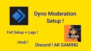 Dyno Bot Discord Moderation Setup ! Hindi ! AK GAMING ! Must Watch !