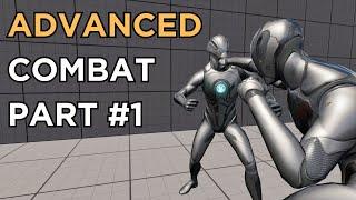 Advanced Combat! │(Part 1: Combos) │ Unreal Engine 5 Tutorial