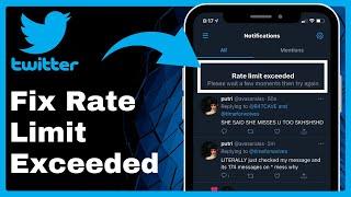How To Fix Rate Limit Exceeded on Twitter (Try This!)