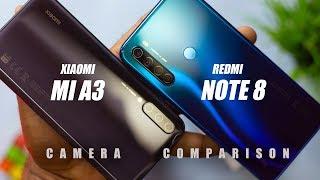 Redmi Note 8 vs Xiaomi Mi A3 Ultimate Camera Comparison Test