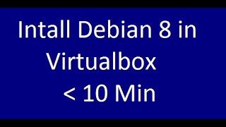 Install Debian 8 on Virtualbox | Debain 8 Installation Step by Step | How To Install Debian 8