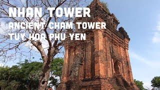 Nhan Tower- ancient Cham tower in the of Tuy Hoa Phu Yen | Walking tour