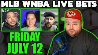 Live Bets With Kyle Kirms MLB WNBA Picks Friday July 12