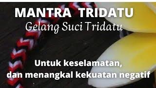 Makna benang Tridatu & Mantra masupati benang suci tridatu//untuk keselamatan.