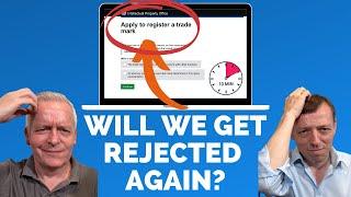 Will Our Trademark Application Be Rejected Again? (UK) - Step-by-Step Tutorial Without a Lawyer