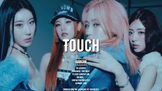 ITZY x Kpop Type Beat - 'Touch' (Prod. RayBeats)