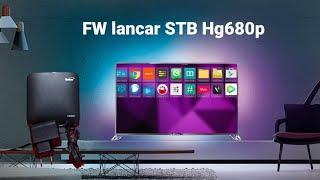 Cara Flash STB Hg680p Fw ATVxperience