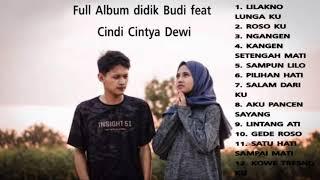 FULL ALBUM DIDIK BUDI ft CINDI CINTYA DEWI