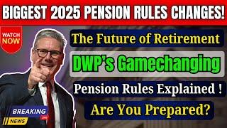 New 2025 Pension Rules Update: A Potential Gamechanger for Your Retirement Plans!