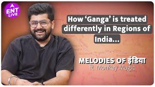 @MonkeyxMagic talks on Ganga & it’s Path, Youtube Journey, Melodies of India | Raunaq Sahni