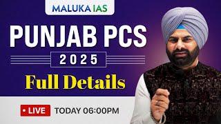 Punjab PCS 2025 : Full Details | Maluka IAS