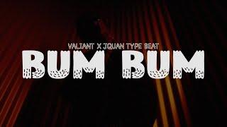 Valiant x Jquan Dancehall Type Beat “Bum Bum” | 2024 Riddim Instrumental