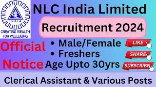 खुशखबरी / NLC India Ltd / Male Female / Freshers / 12th Pass / Various Posts / All Latest Updates