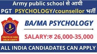 |Aps counselor vacancy 2022|pgt psychology teacher vacancy |jobs in psychology field|