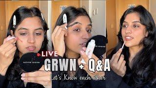 GRWM + Q&A session| Get to Know me Tag questions| Celebrating 1.5M views 
