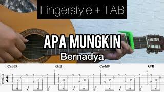 Bernadya - Apa Mungkin | Fingerstyle Guitar (TABLATURE + CHORD)