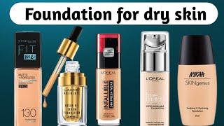 Top 10 Foundations for DRY Skin available in INDIA | Drugstore Foundations |