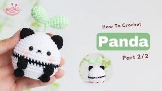 #360 | Amigurumi Panda (2/2)| Crochet Animals | Amigurumi Beginner Tutorial | @AmivuiStudio