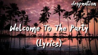 Diplo, French Montana & Lil Pump ft. Zhavia - Welcome To The Party (Lyrics)