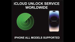 iPhone iCloud Unlock Service, Worldwide, All Models Supported