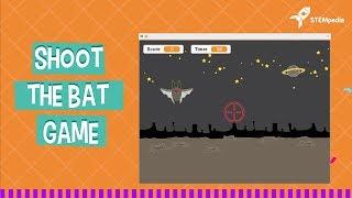 Shoot the Bat- Learn How to Make a Shooting Game on PictoBlox | Scratch Games