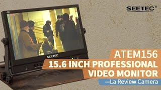 SEETEC ATEM156 15.6" Broadcast Monitor Review - La Review Camera