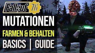 Mutationen Farmen & Behalten | Basic Guide | Fallout 76