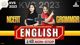 KVS 2023 | KVS TGT PGT English GRAMMAR + NCERT | KVS TGT PGT English Marathon
