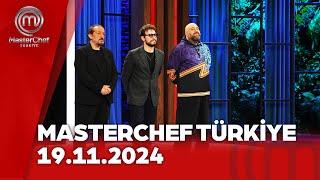 MasterChef Türkiye | 19.11.2024 @masterchefturkiye