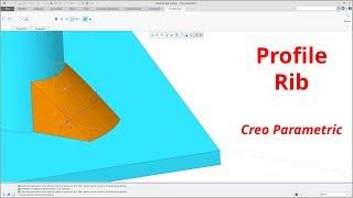 Creo Parametric - Profile Rib | Tutorial