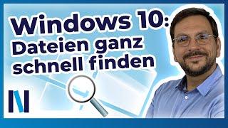 Windows 10: Mit diesen zwei Möglichkeiten findest Du Deine Dateien ganz schnell und einfach!