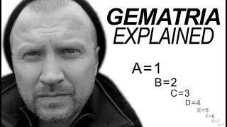 GEMATRIA EXPLAINED: The Secrets of Gematria Revealed