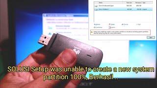 Solusi setup was unable to create a new system partition or locate an existing system partition