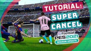 TUTORIAL: REGATE CON SUPER CANCEL PES 2021 | ÉL AMAGUE SECRETO